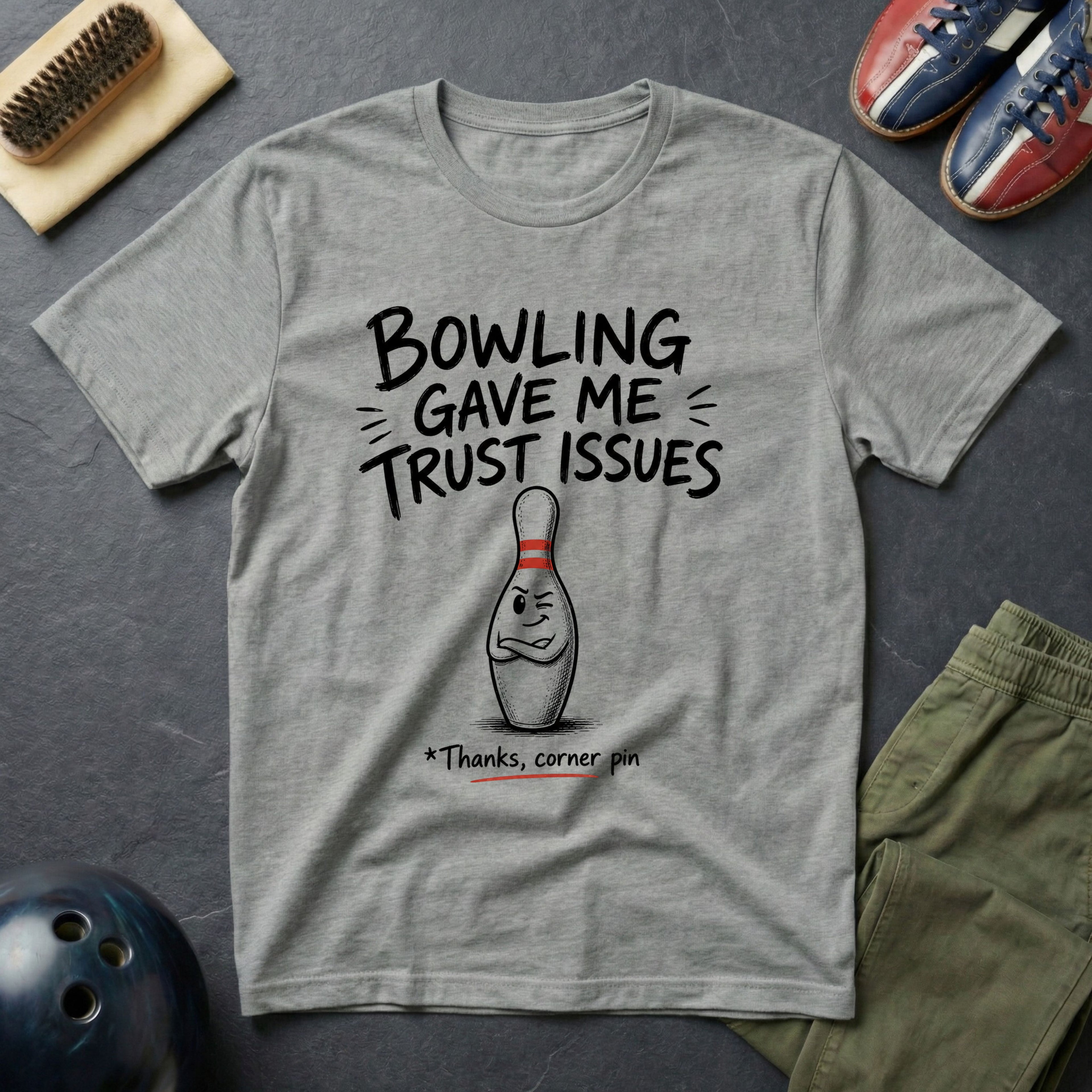Bowling Gave Me Trust Issues T-Shirt