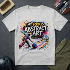 My Form Is Abstract Art T-Shirt