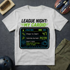 League Night My Cardio T-Shirt