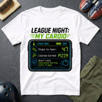 League Night My Cardio T-Shirt