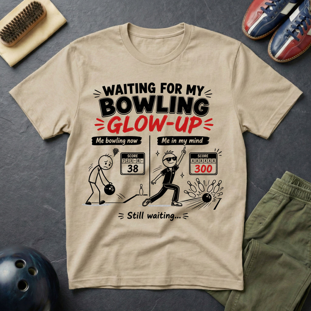 Waiting For My Bowling Glow-Up T-Shirt