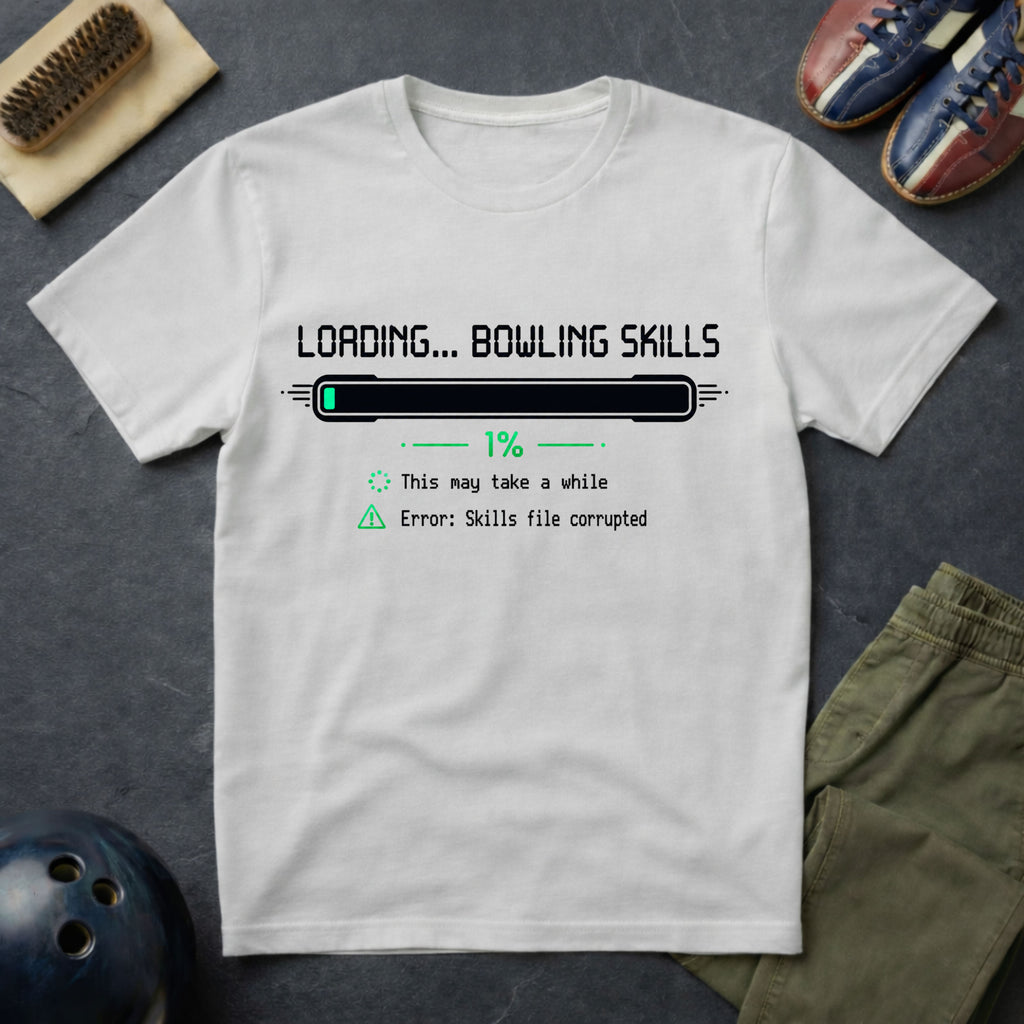 Loading.... Bowling Skills T-Shirt