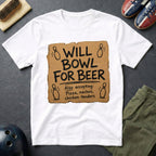 Will Bowl For Beer T-Shirt
