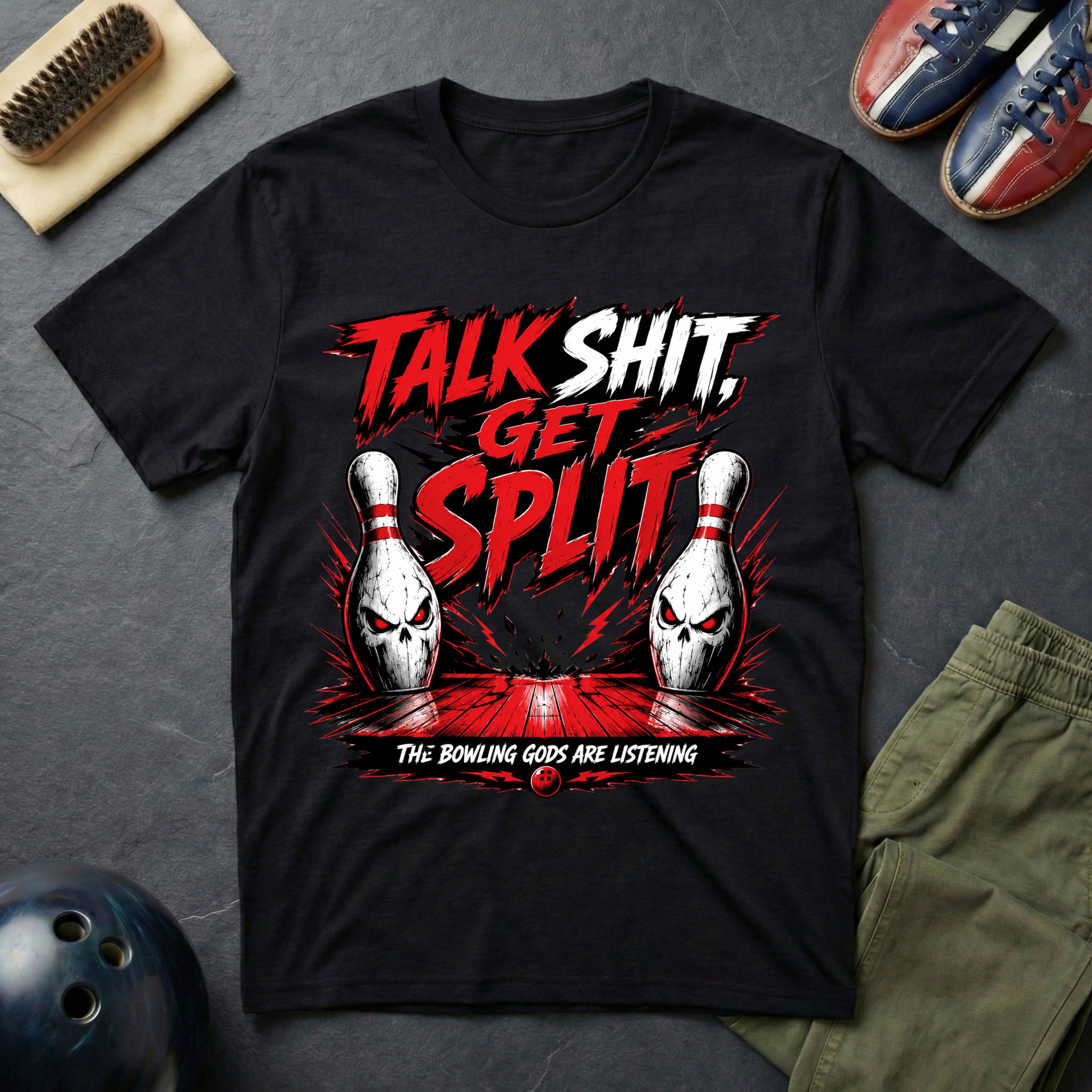 Talk Shit Get Split T-Shirt