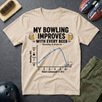My Bowling Improves With Every Beer T-Shirt