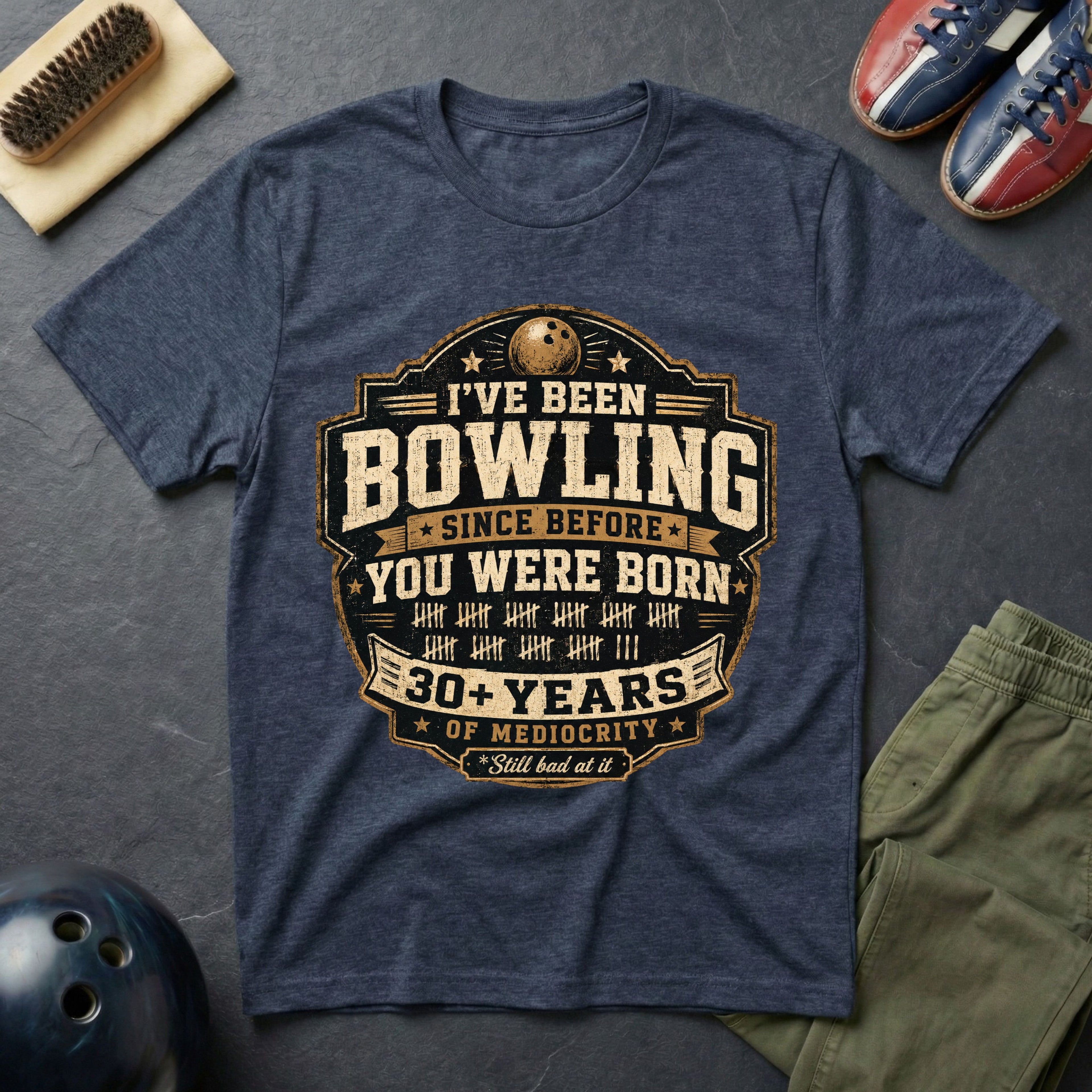 I've Been Bowling Since Before You Were Born T-Shirt