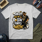 They See Me Rollin' They Hatin' T-Shirt