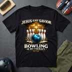 Jesus Is My Savior Bowling Is My Therapy T-Shirt