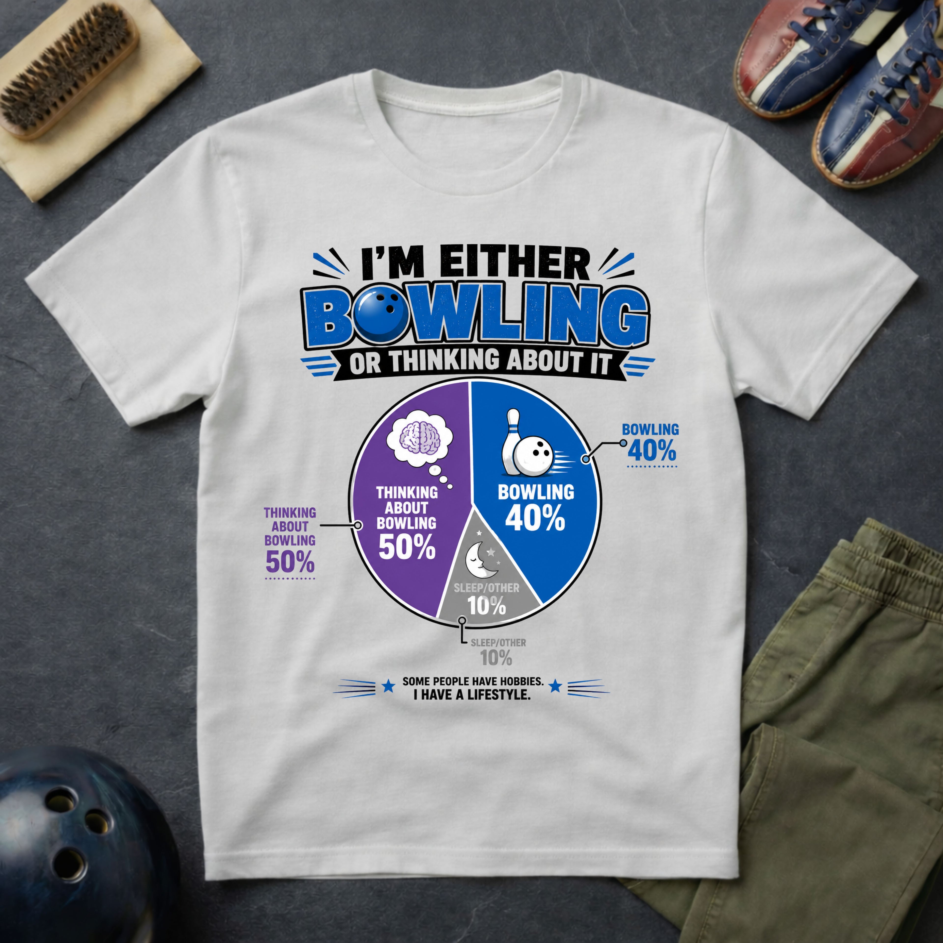 I'm Either Bowling Or Thinking About It T-Shirt