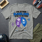 I'm Either Bowling Or Thinking About It T-Shirt