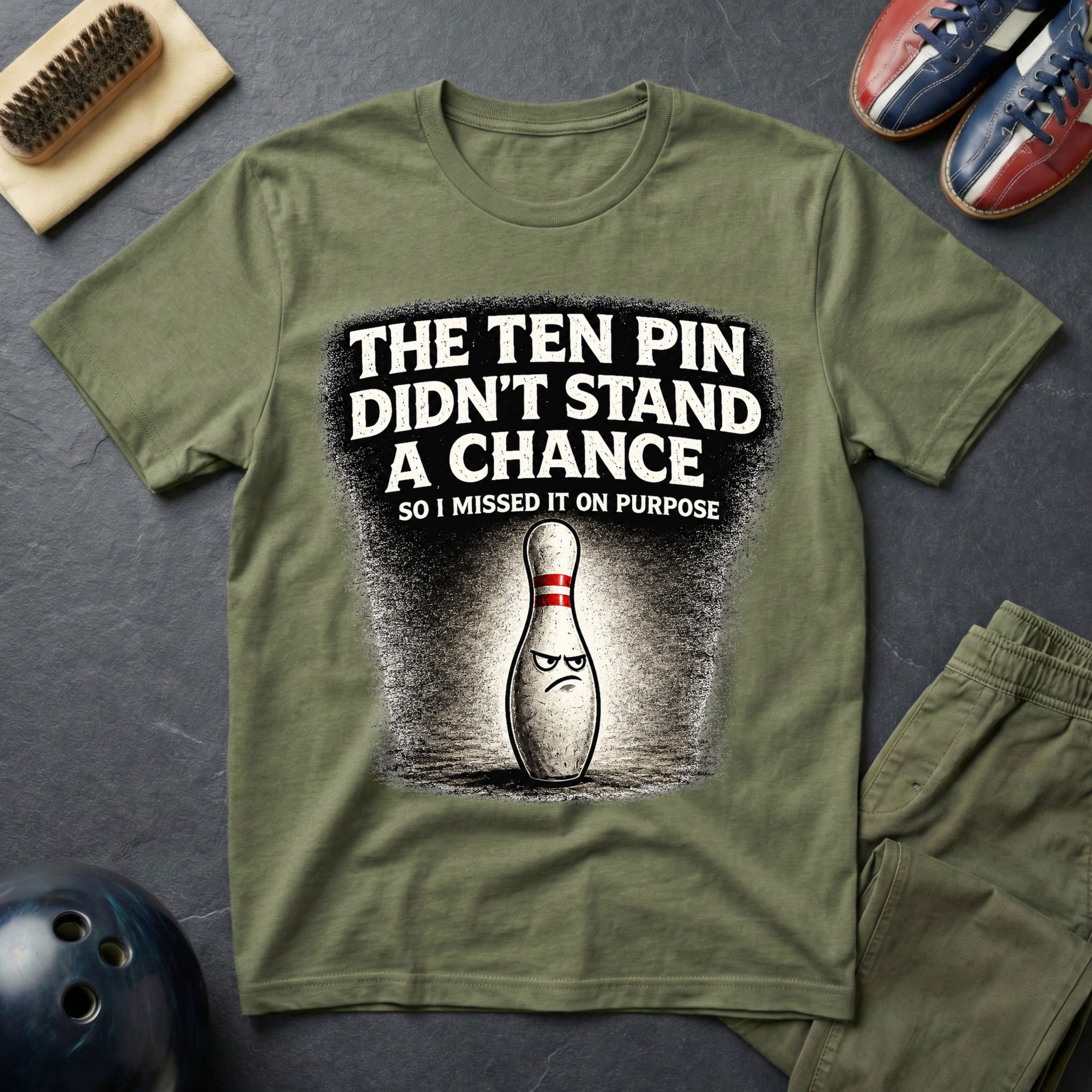 The Ten Pin Didn't Stand A Chance T-Shirt