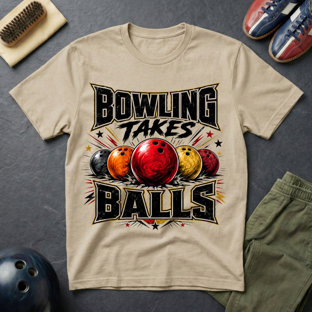 Bowling Takes Balls T-Shirt