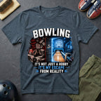 Bowling It's Not Just A Hobby T-Shirt