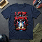 Livin' On A Spare T-Shirt