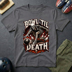 Bowl 'Til Death T-Shirt