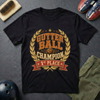 Gutter Ball Champion 1st Place T-Shirt