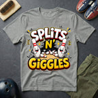 Splits N' Giggles T-Shirt