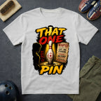 That One Pin T-Shirt
