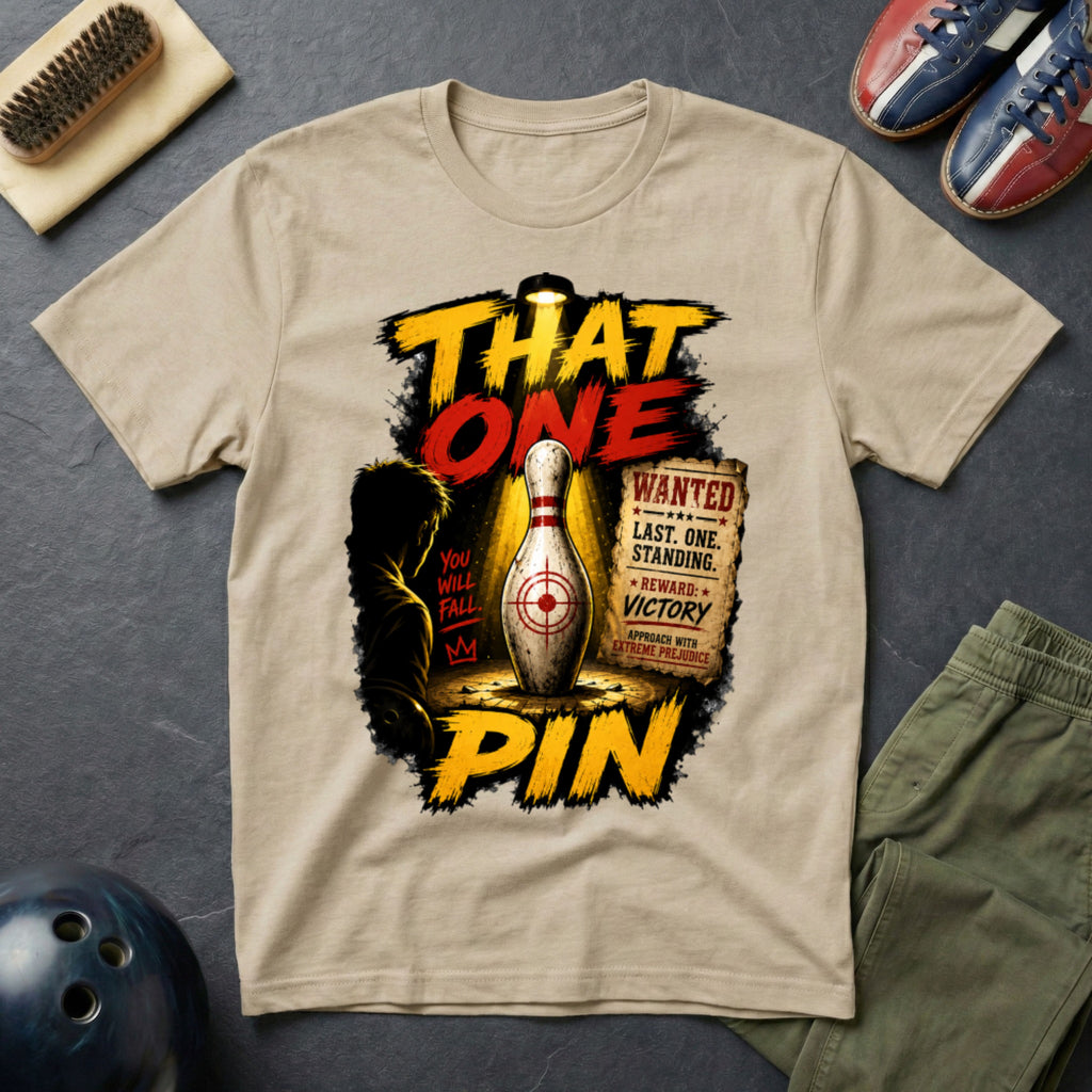 That One Pin T-Shirt