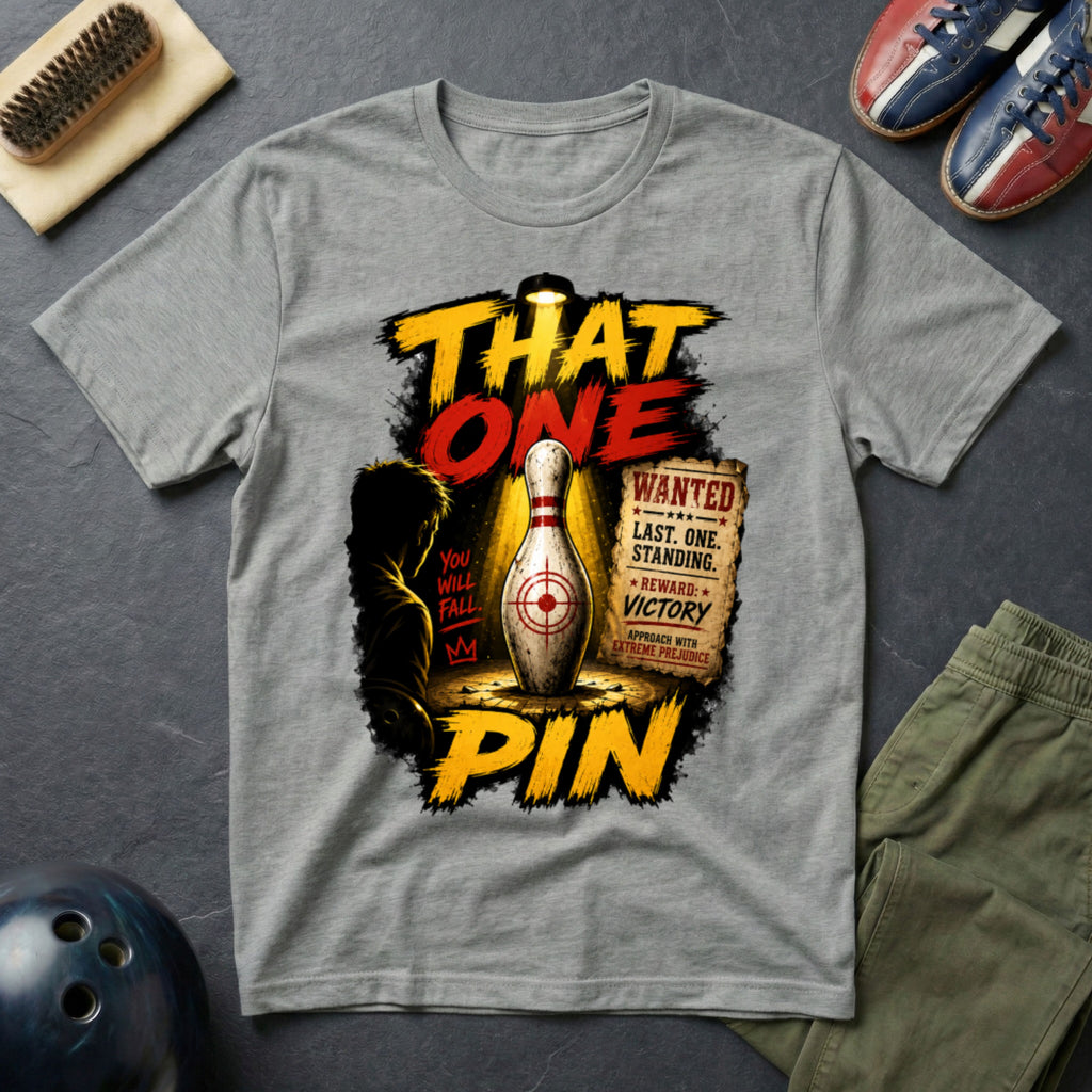 That One Pin T-Shirt