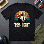 Too Legit T-Shirt