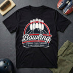 Bowling Cheaper Than Therapy T-Shirt