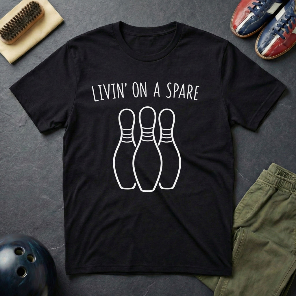 Livin' On A Spare T-Shirt