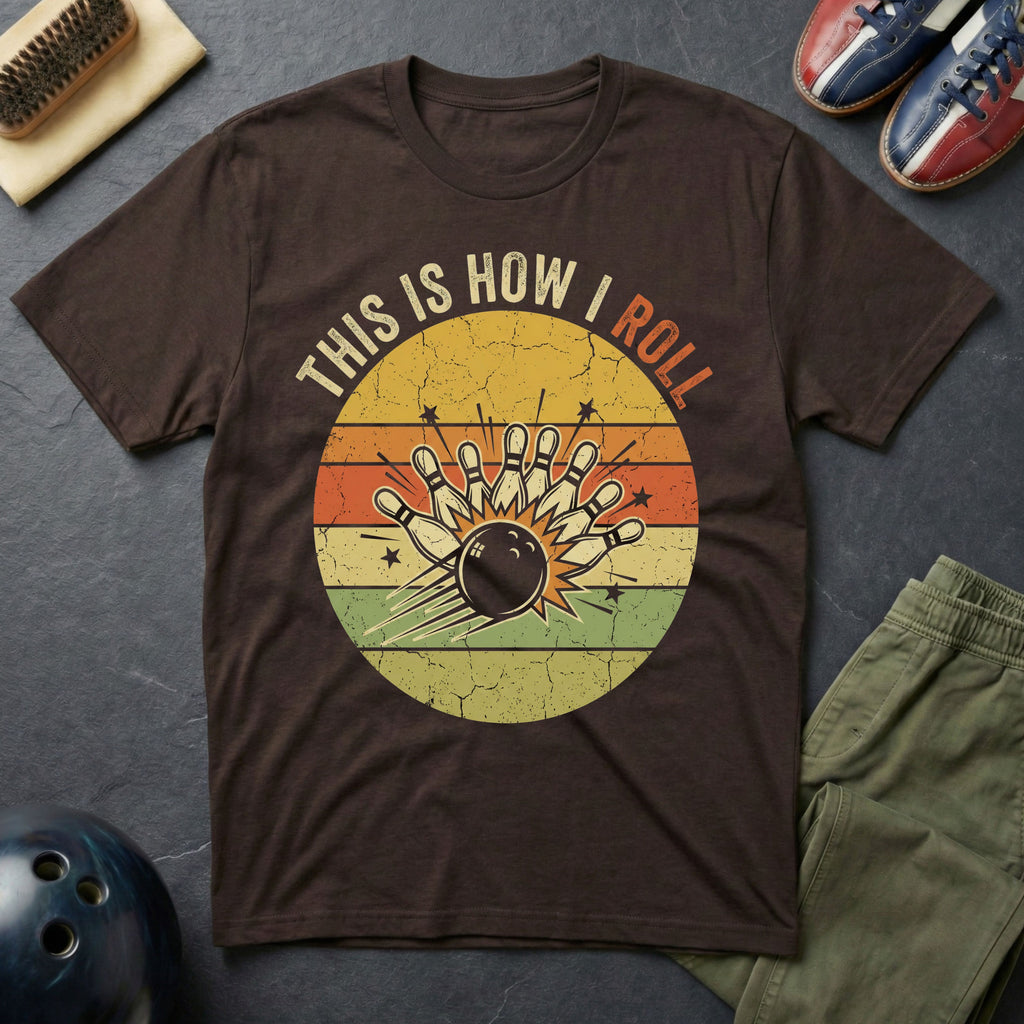 This Is How I Roll T-Shirt