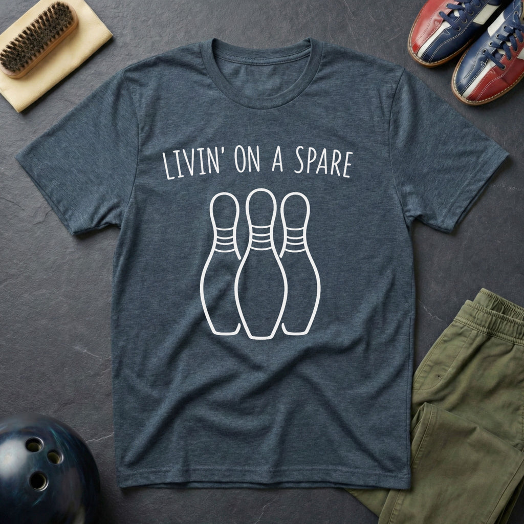 Livin' On A Spare T-Shirt