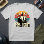 Too Legit T-Shirt