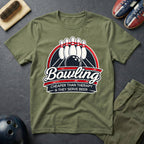 Bowling Cheaper Than Therapy T-Shirt