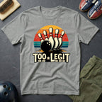 Too Legit T-Shirt