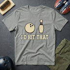 I'd Hit That T-Shirt