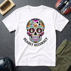 Deadly Accuracy T-Shirt