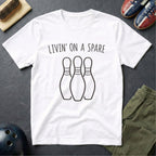 Livin' On A Spare T-Shirt