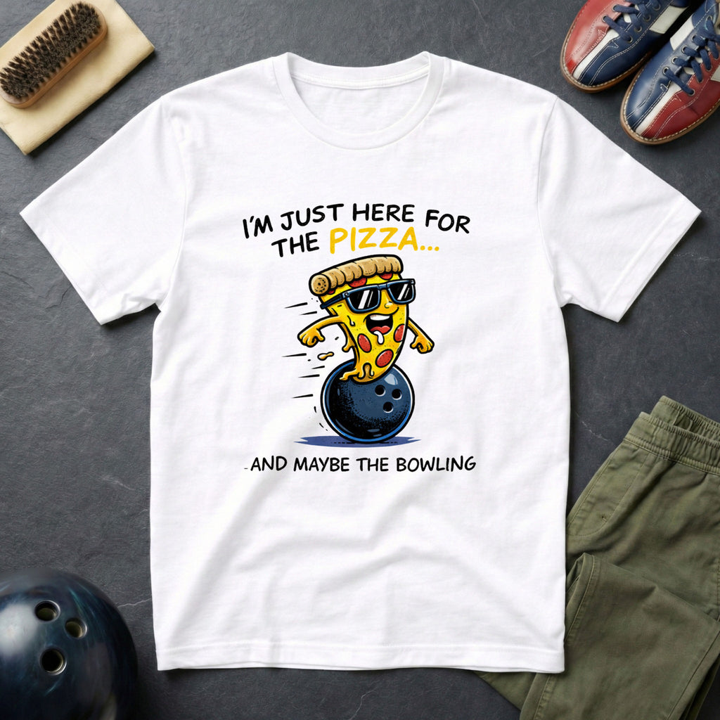 I'm Just Here For The Pizza T-Shirt